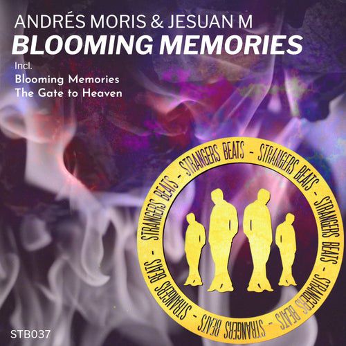 Andrés Moris & Jesuan M - Blooming Memories [STB037]